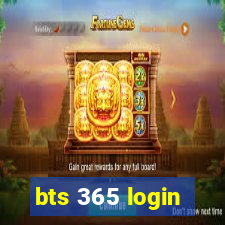 bts 365 login